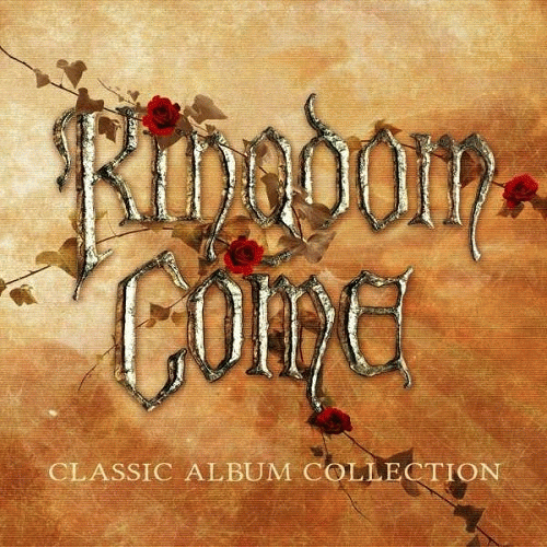 Kingdom Come : Classic Album Collection
